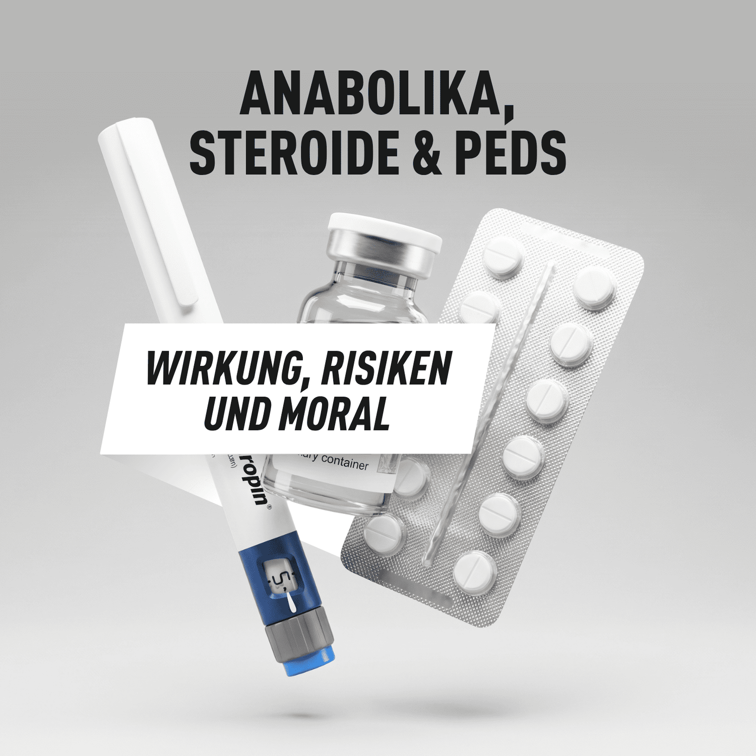 Anabolika, Steroide & PEDs: Wirkung, Risiken und Moral