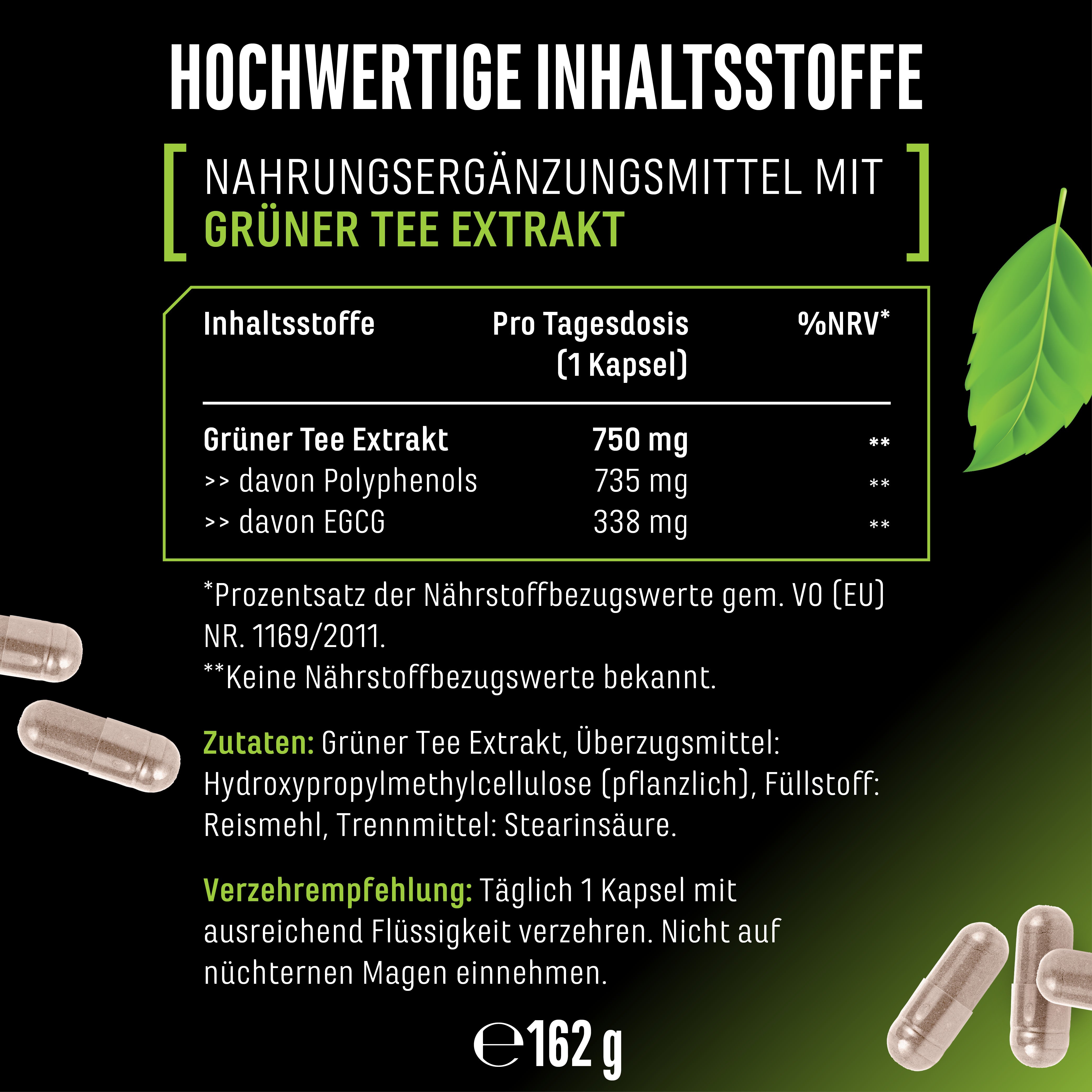 Testo nell'immagine: Estratto di tè verde 750 mg, polifenoli 735 mg, EGCG 338 mg; capsula, foglia verde, peso netto 162 g.